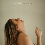 Tori Tullier: Baby Steps