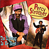 The Highway Is My Home