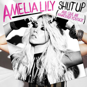 Shut Up (and Give Me Whatever You Got) by Amelia Lily