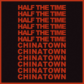 Gold Star: Half The Time / Chinatown