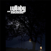 Lullaby For Michelle