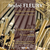 André Fleury: Les Deux Symphonies - Méditation - Andante