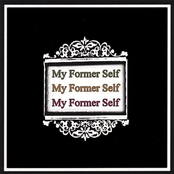 My Former Self
