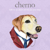 Hello We Are Cherno And Here Are Some Songs