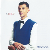 Stromae: Cheese