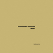 bangbangbang / Robin Hood (Acoustic)