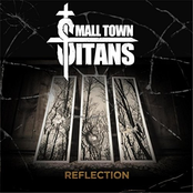 Small Town Titans: Reflection