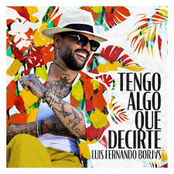 Tengo Algo Que Decirte