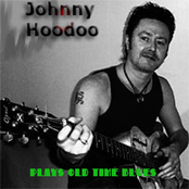 Johnny Hoodoo Plays the Old Time Blues