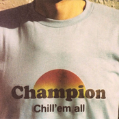 DJ Champion: Chill' em all