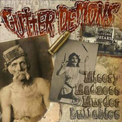 Gutter Demons: Misery Madness and Murder Lullabies