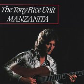 The Tony Rice Unit - Manzanita Artwork