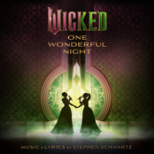 Wicked: One Wonderful Night (Live) β The Soundtrack