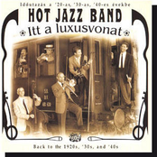 Itt A Luxusvonat by Hot Jazz Band