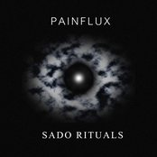 Painflux / Sado Rituals