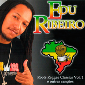 Edu Ribeiro: Roots Reggae Classics e Outras Canções (Vol. 1)