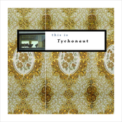 This Is Tychonaut