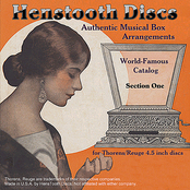HensTooth Discs Authentic Musical Box Arrangements - Disc 1