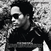 Lenny Kravitz: It Is Time for a Love Revolution