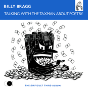 Billy Bragg: Talking With the Taxman About Poetry