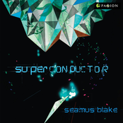 Seamus Blake: Superconductor