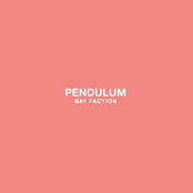Bay Faction: Pendulum