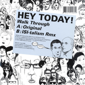 Walk Through (isi-talism Remix) by Hey Today!