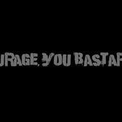 Courage, You Bastards