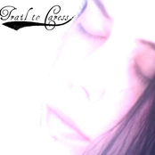 2009 - Trail To Caress