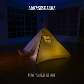 Abraskadabra: Make Yourself At Home