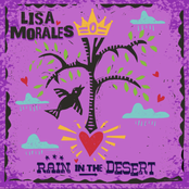 Lisa Morales: Rain in the Desert