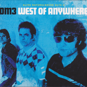 West Of Anywhere