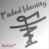 Bad Girl by Faded Identity