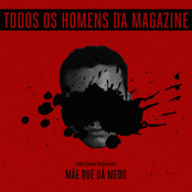 TODOS OS HOMENS DA MAGAZINE (Original Soundtrack)