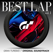 GRAN TURISMO 7 ORIGINAL SOUNDTRACK BEST LAP (vol.1)