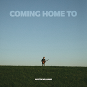 Austin Williams: Coming Home To