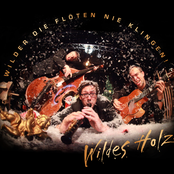 Wilder die Flöten nie klingen!