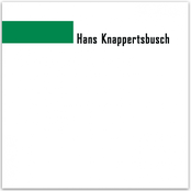 Hans Knappertsbusch Cond. Munchener Philarmoniker