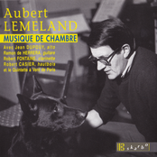 Aubert Lemeland: Musique de chambre