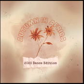 Autumn in Africa: 2023 Dance Edition