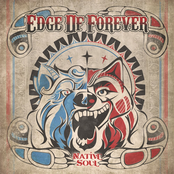 Edge Of Forever: Native Soul