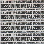 Dissolving Metal Zeros