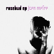 rosebud ep