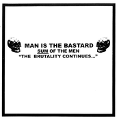 Sum Of The Men "The Brutality Continues..."