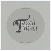 Touch My World