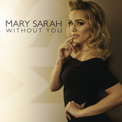 Mary Sarah: Without You