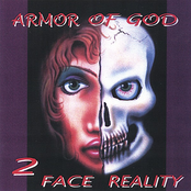 Armor of God: 2 Face Reality
