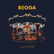 Beoga: Carousel