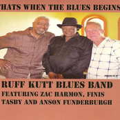 That's When The Blues Begins - Featuring Zac Harmon, Finis Tabis And Anson Funderburgh