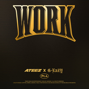 WORK Pt.4 - ATEEZ X G-Eazy - Single